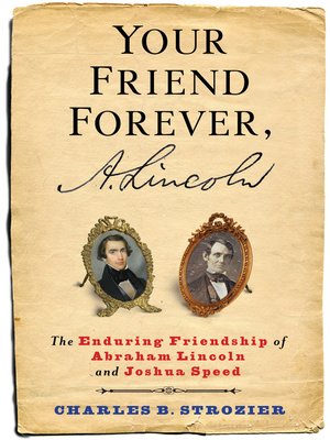 cover image of Your Friend Forever, A. Lincoln